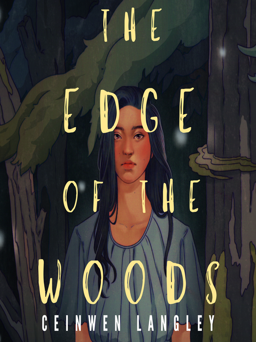 Title details for The Edge of the Woods by Ceinwen Langley - Available